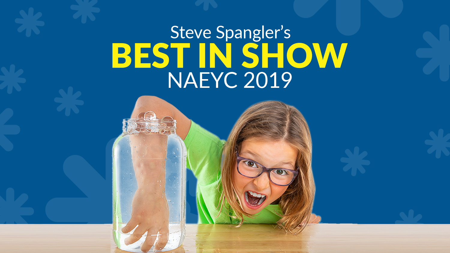 Best In Show - NAEYC 2019
